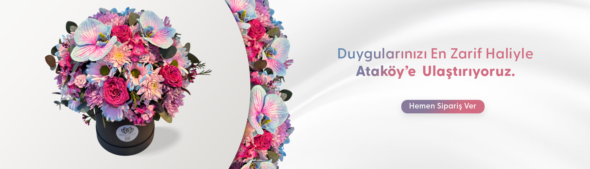 Ataköy Çiçekçi, Ataköy Çiçek Gönder